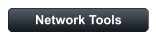 Network Tools