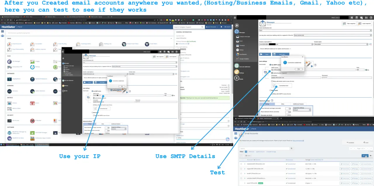 After you Created email accounts anywhere you wanted,(Hosting/Business Emails, Gmail, Yahoo etc), here you can test to see if they works Use your IP Use SMTP Details Test